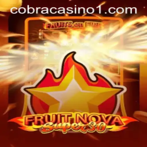 Dive into the Thrilling World of FruitrNovaSupe30: The New Revolution in Gaming