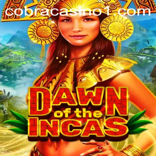 DawnoftheIncas: An Epic Adventure in the Ancient Lands