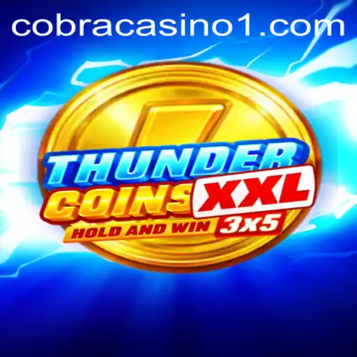Discover the Dynamic World of ThunderCoinsXxl: An Engaging Adventure